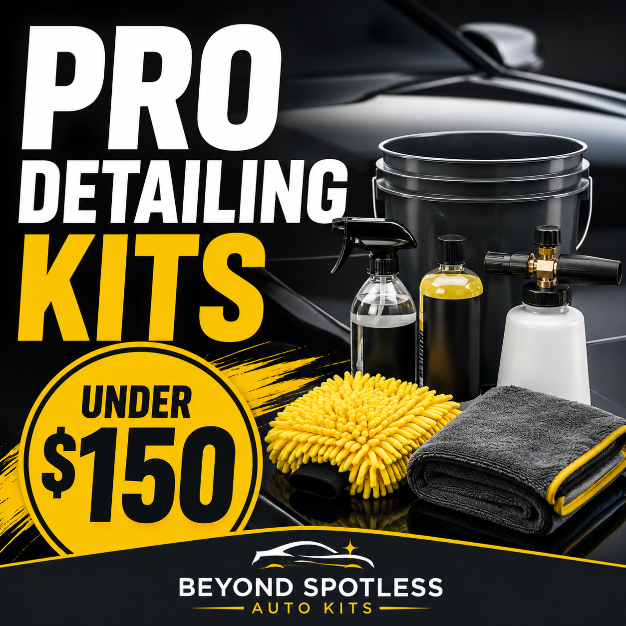 Best Professional Car Detailing Kits Under $150: Pro Results at Home