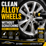 How to Clean Alloy Wheels Without Scratching: Brush + Chemical Guide