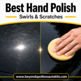 Best Car Polish to Remove Swirl Marks and Scratches Without a Machine